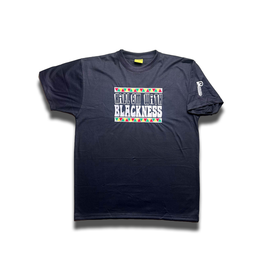 Kill'em With Blackness Tee - Lè Phresh